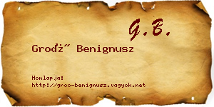 Groó Benignusz névjegykártya